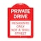 Signmission Private Drive Private Drive Residents Not Thru Street Heavy-Gauge Alum, 18" x 24", RW-1824-23272 A-DES-RW-1824-23272 - alternate 1